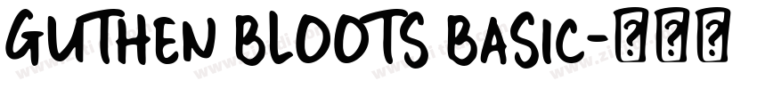 Guthen Bloots Basic字体转换